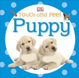 Touch and Feel: Puppy (Touch & Feel)